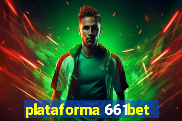 plataforma 661bet